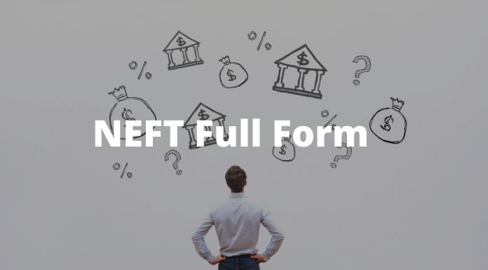 NEFT Full Form