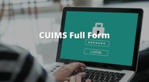 CUIMS Full Form